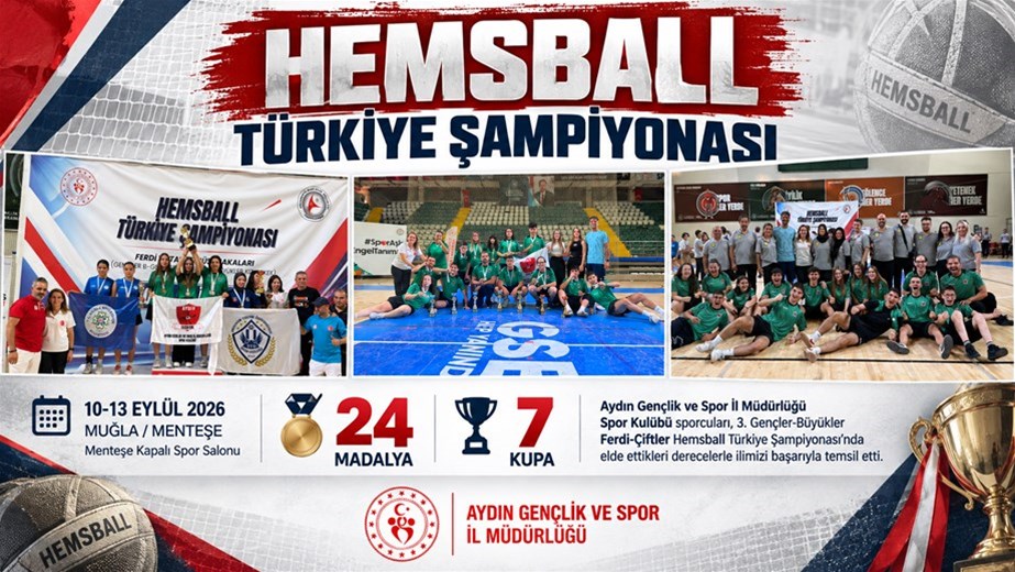 Aydınlı Hemsball Sporcularından Türkiye Şampiyonası’nda Gururlandıran Başarı: 24 Madalya, 7 Kupa
