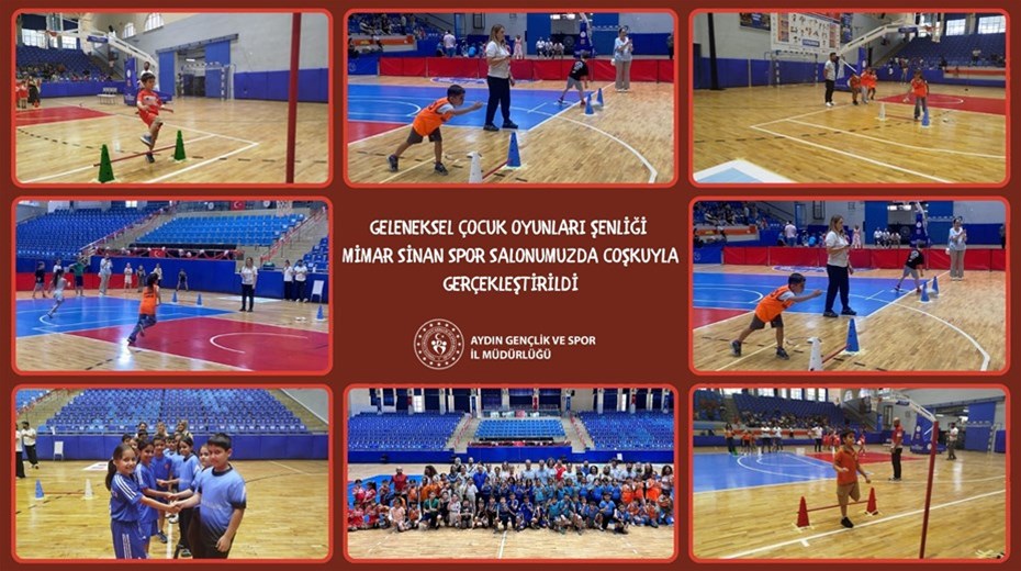 GELENEKSEL ÇOCUK OYUNLARI ŞENLİĞİ MİMAR SİNAN SPOR SALONU'NDA COŞKUYLA GERÇEKLEŞTİRİLDİ