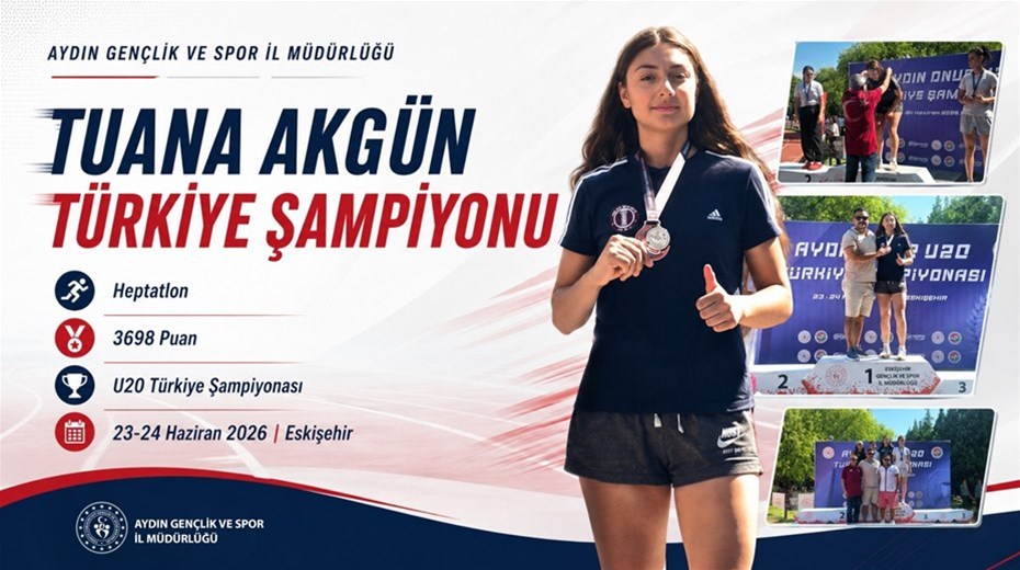 TUANA AKGÜN TÜRKİYE ŞAMPİYONU